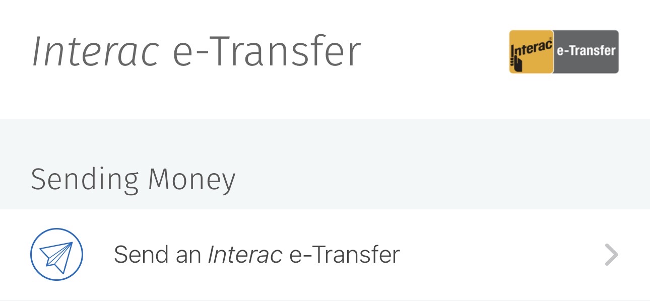 Step 1: Select Interac e-Transfer